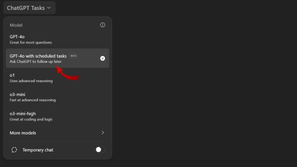 Select GPT-4o with scheduled tasks
